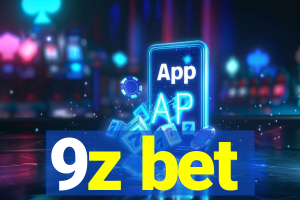 9z bet